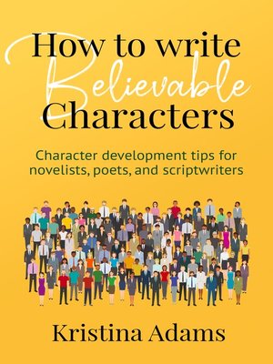 cover image of How to Write Believable Characters